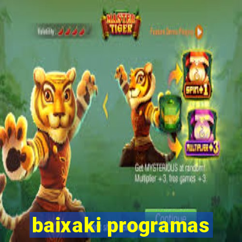 baixaki programas